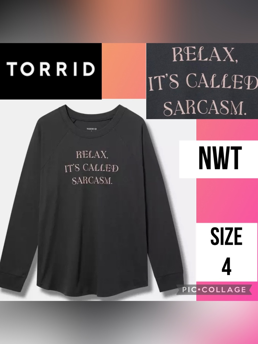 NWT Torrid Womens T-shirt Relax Its Called Sarcasm Long Sleeve Tee Gray Size 4X